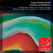 Rachmaninoff: Variations On A Theme Of Chopin, Beethoven: Thirty Three Variations On A Waltz By Diabelli