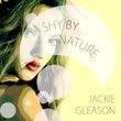 Shy by Nature