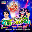 Gujarati Super Hit Ras-Garba