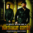 Roll With Me (featuring Colt Ford)
