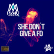 She Don´t Give a Fo