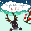 Les Plus Belles Comptines De Noël