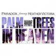 Palm Trees in Heaven (feat. Heather Victoria) - Single