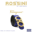 Ferragamo (feat. Trap Main) - Single