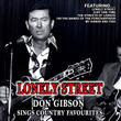Lonely Street Don Gibson Sings Country Favourites