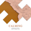 # Calming Effects