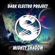 Mighty Shadow