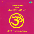Keerthanams From Atmanandam