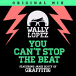 You Can´t Stop The Beat (feat. Jamie Scott Of Graffiti6)