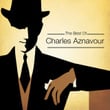 The Best Of Charles Aznavour