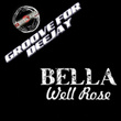 Well Rose (Groove for Deejay)