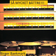 Så mycket bättre!!!
