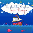Les Plus Belles Comptines Pour Voyager
