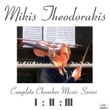 Theodorakis' Chamber Music, The Complete Series