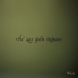 The Last Green Remains