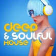 Deep & Soulful House