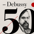 Debussy 50