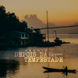 Depois da Tempestade