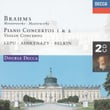 Brahms: Piano Concertos Nos.1 & 2/violin Concerto