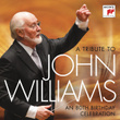 A Tribute To John Williams - An 80th Birthday Celebration