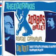 Theodorakis: Zorbas Ballet, Etc.