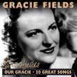 Our Gracie - 20 Great Songs