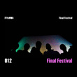 Final Festival (with MBC & Jolly Green)