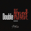 Double Knot (Remix)