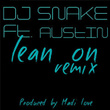 Lean On (Remixes)