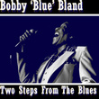Two Steps From The Blues