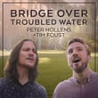 Bridge Over Troubled Water