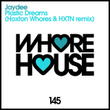Plastic Dreams (Hoxton Whores & HXTN Remix)
