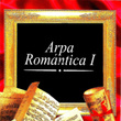 Arpa Romántica I