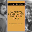 La Petita Rambla del Poble Sec (XL)