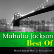 Best Of Mahalia Jackson