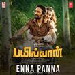Enna Panna (From "Bailwaan")