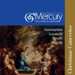 Sammartini, Locatelli, Torelli, & Corelli: Christmas Concertos