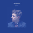 Cosa resterà - Single