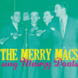 The Merry Macs Sing Mairzy Doats