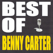 Best Of Benny Carter