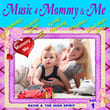 Music 4 Mommy & Me, Vol. 1