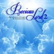 Precious Lord ...a Fine Selection Of Gospel And Spiritual Music