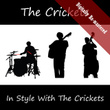In Style With The Crickets (digitally Re-Mastered)