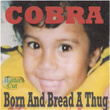 Born And Bread A Thug