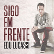 Sigo em Frente