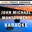 Artist Karaoke Vol. 227 : Sing The Songs Of John Michael Montgomery