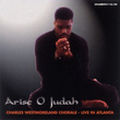 Arise O Judah : Live In Atlanta