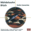 Mendelssohn: Violin Concerto/bruch: Violin Concerto; Konzertstück