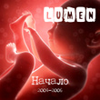 Lumen. Начало 2004-2006