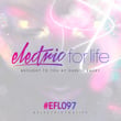 Electric For Life Episode 097